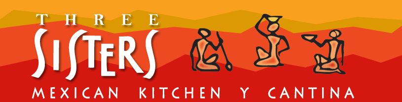 Three Sisters Mexican Kitchen & Cantina